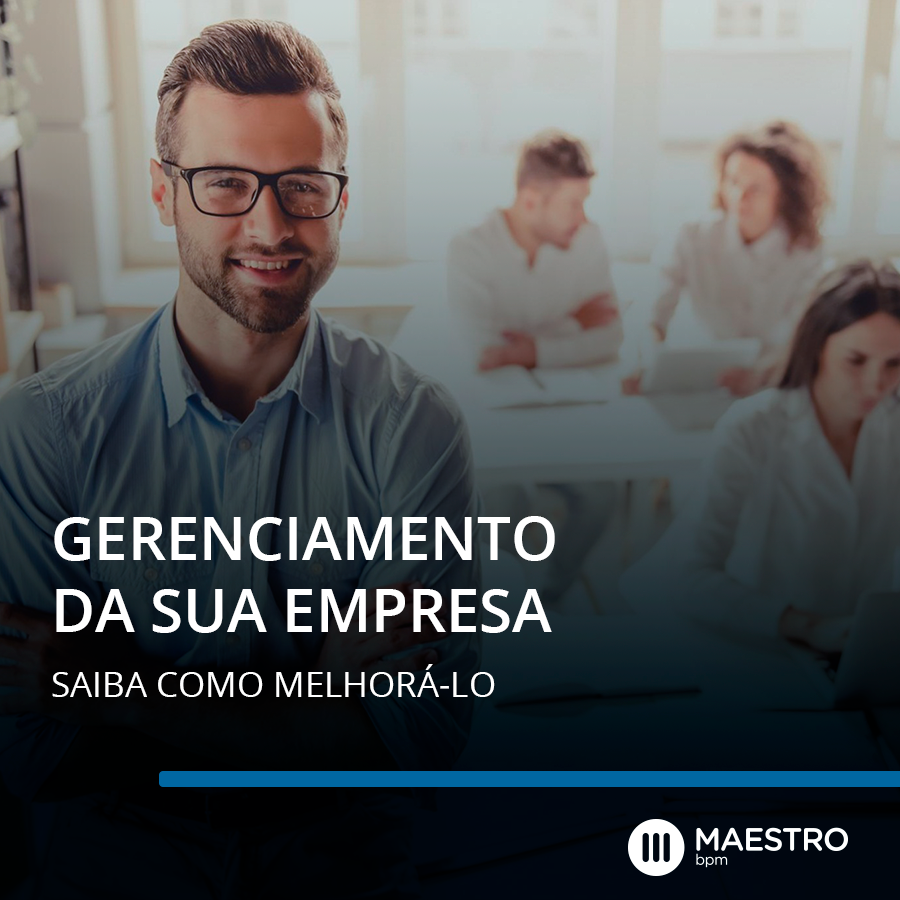 Como melhorar o gerenciamento da sua empresa